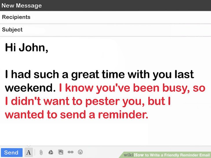 How to Write a Friendly Reminder Email: 12 Steps (with Pictures)